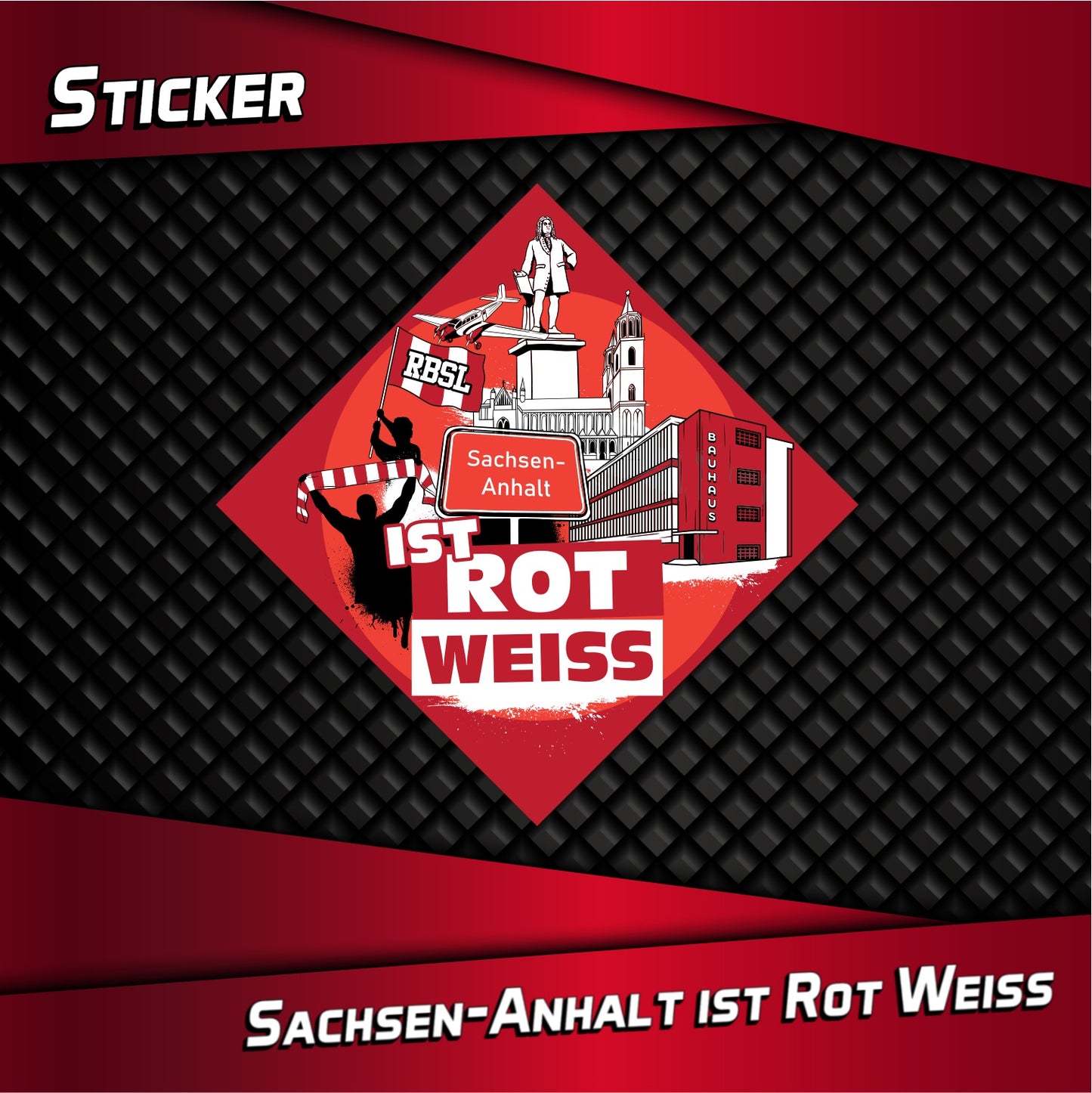 Aufkleber "Sachsen-Anhalt ist ROT WEISS"