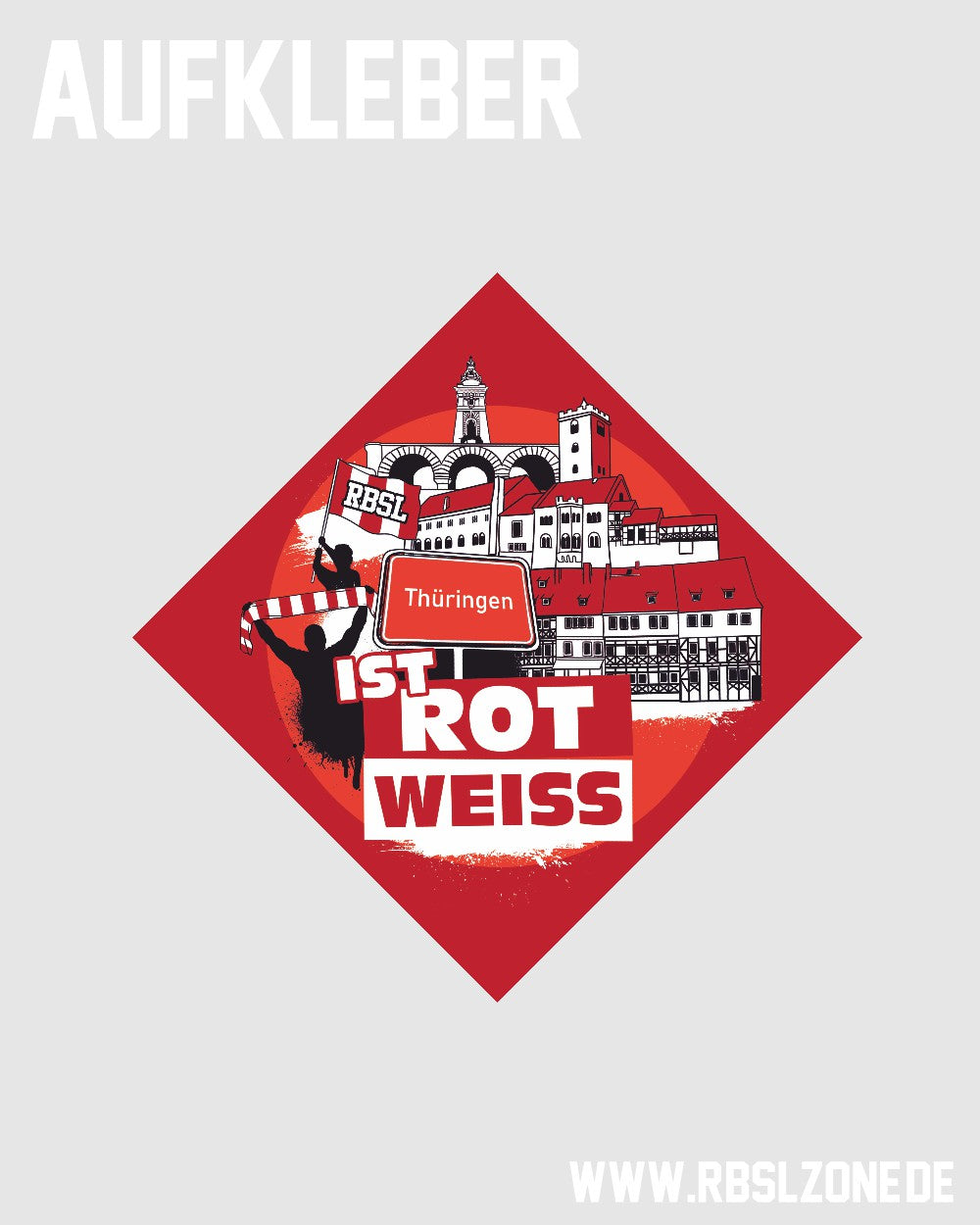 Aufkleber "Thüringen ist ROT WEISS"