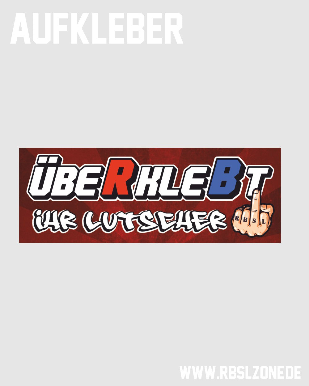 Aufkleber "ÜBERKLEBT"